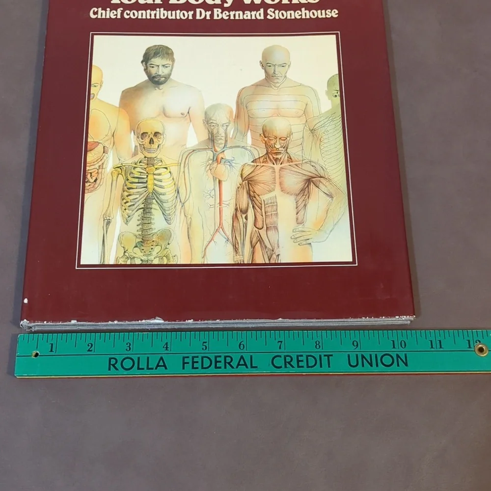 1982 The Way Your Body Works hard cover book Artists House Stonehouse Netherland